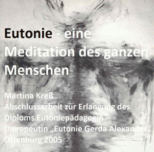 Eutonie, eine Meditation des ganzen Menschen